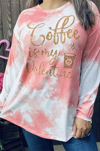 XCH14621 "Glitter coffee in my Valentine" gold shining printed long sleeve coral tie-dye women top