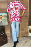I'M YOURS no REFUNDS red leopard short sleeve women t-shirt XCH14651