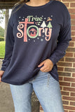 XCH15762 "True story"words printed Christmas holiday graphic long sleeve women black tops