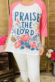 XCH15627 PRAISE THE LORD & flower pink raglan 3/4 sleeve women t-shirt