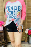 XCH15627 PRAISE THE LORD & flower pink raglan 3/4 sleeve women t-shirt