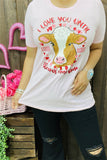 DLH10486 "I LOVE YOU UNTIL THE COWS COME HOME" Cow multi color printed women pink T-shirt