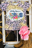 DLH1108-13  ALL MY HOPE IS IN JESUS Girl leopard printed t-shirt